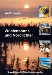 Wstensonne und Nordlichter - Wolf Haertel
